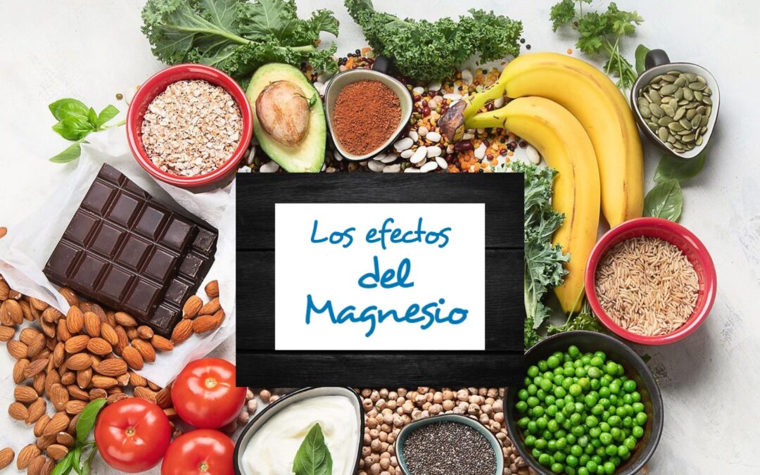 Los efectos del Magnesio.